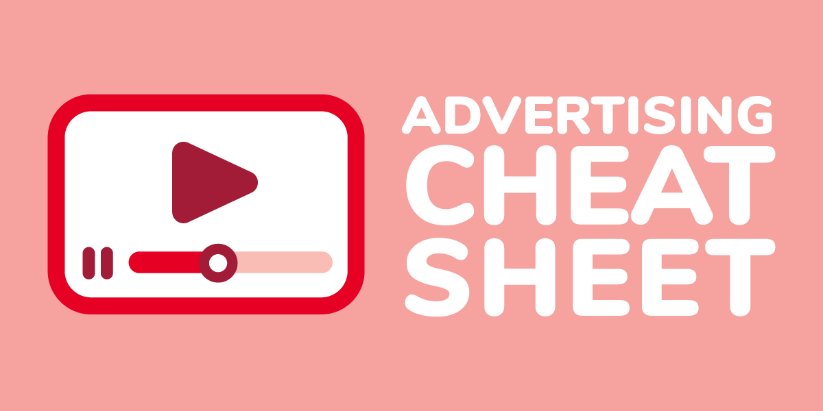 Pre-roll Video Advertising Cheat Sheet